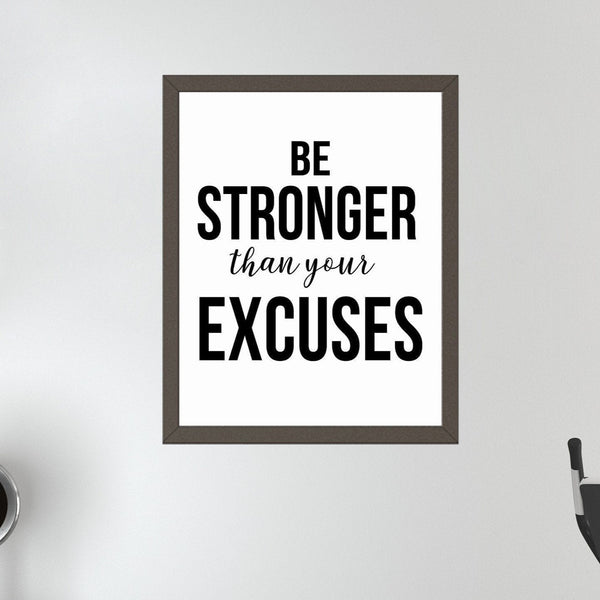 Gym Wall Decor, Gym Poster, Be Stronger Than Your Excuses, Motivation Gym Print, Home Gym Sign, Inspirational Gym Wall Art