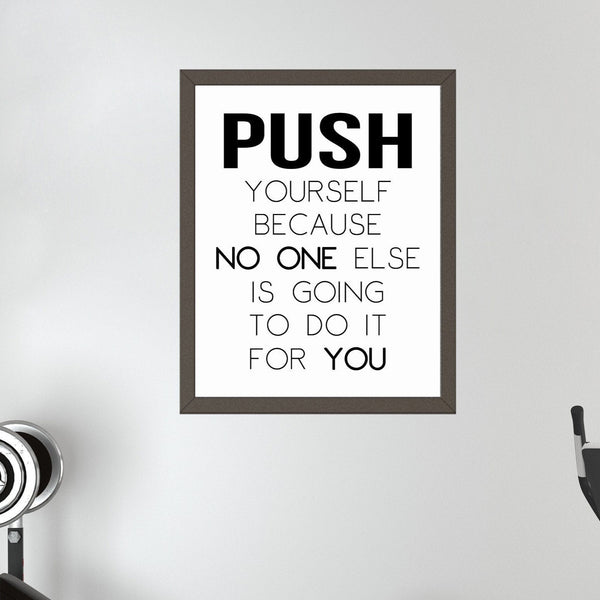 Gym Wall Decor, Push Yourself Gym Quote, Motivation Gym Print, Home Gym Sign, Inspirational Gym Wall Art, Home Gym Poster