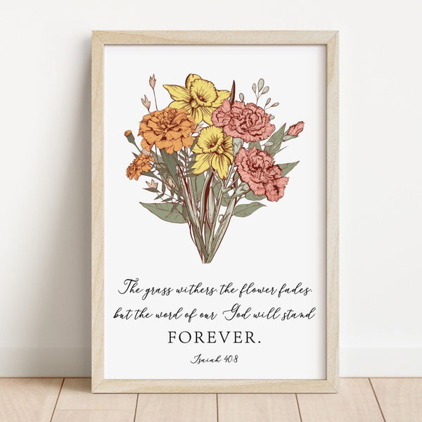 Christian Wall Decor, Religious Wall Art, Isaiah 40:8, Scripture Signs, Bible Verse Wall Art, Scripture Print, The grass withers verse